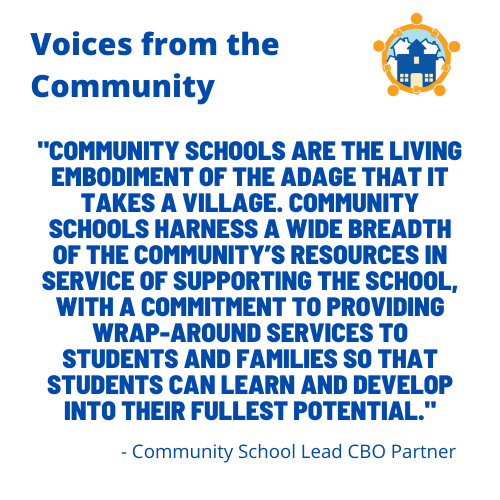 Community Schools is the embodiement of the adage that it takes a village